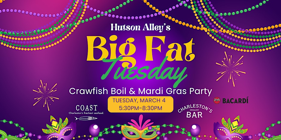 Hutson Alley's Big Fat Tuesday
